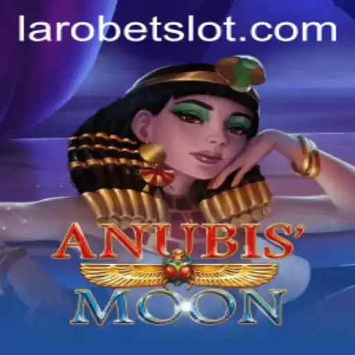 Discover the Exciting World of AnubisMoon: A Guide to the Thrilling Game Offered by LAROBET