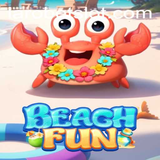 BeachFun: Dive into the Ultimate Beach Adventure with LAROBET
