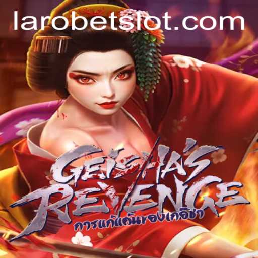Discover the Intriguing World of GeishasRevenge: A Complete Guide