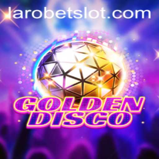 Unlocking the Charm of GoldenDisco with LAROBET