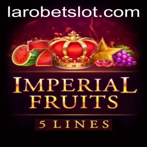 Exploring the Excitement of ImperialFruits5 with LAROBET