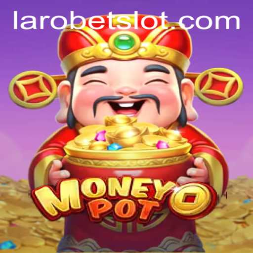 Experience the Thrill of MoneyPot: Unmasking the Game Dynamics with LAROBET