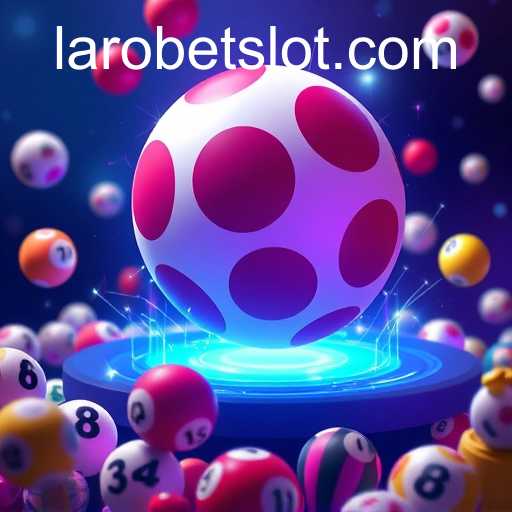 Exploring the Phenomenon of LAROBET: A Deep Dive into Online Lottery