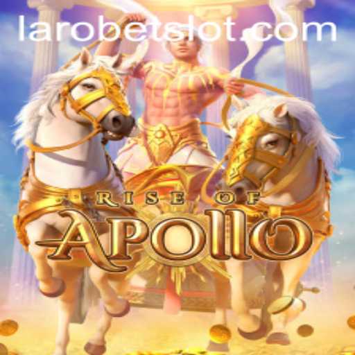 Discover the Thrilling World of RiseofApollo and Unleash the Power of LAROBET