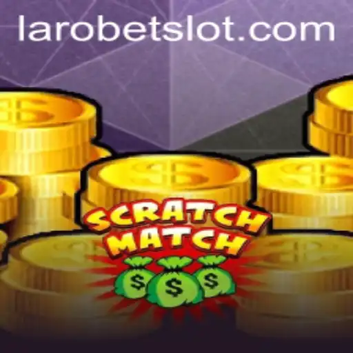 ScratchMatch: Unleashing Fun with LAROBET Keywords