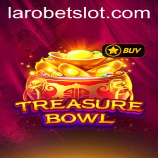 Discovering the Thrills of TreasureBowl: Unearth Hidden Riches with LAROBET